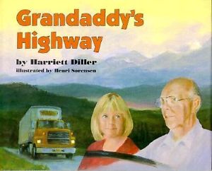 Grandaddy's Highway by Harriett Diller
