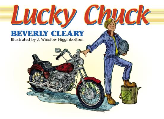 Lucky Chuck by Beverly Cleary