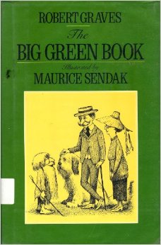 The Big Green Book by Robert Graves and Maurice Sendak