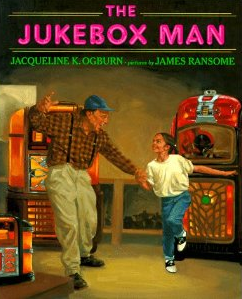 Jukebox Man, by Jacqueline K. Ogburn