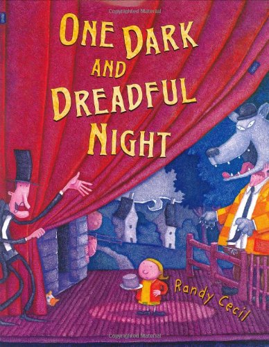 One Dark and Dreadful Night, by Randy Cecil
